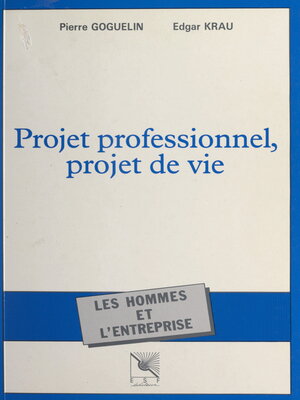 cover image of Projet professionnel, projet de vie